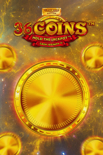 Slot 36 Coins Grand Gold Edition sur Betrepublic Casino